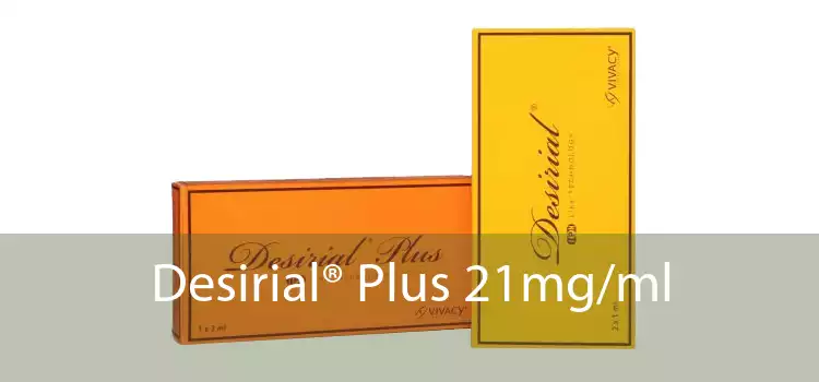 Desirial® Plus 21mg/ml 